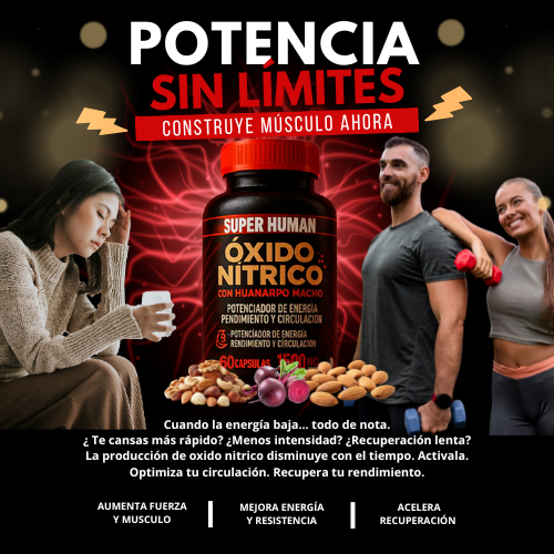 Óxido Nítrico™ – Cápsulas de Óxido Nítrico con Huanarpo para Energía, Potencia y Rendimiento , Fórmula Avanzada Natural (60 Cápsulas) – SuperHuman™